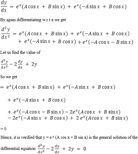 Verify That Y E X A Cos X B Sin X Is The General Solution Of The Differential Equation D 2y Dx 2 2 Dy Dx 2y 0 Sarthaks Econnect Largest Online Education Community