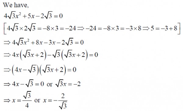 Solve The Following Quadratic Equations By Factorization 4 3x 2 5x 2 3 0 Sarthaks Econnect Largest Online Education Community