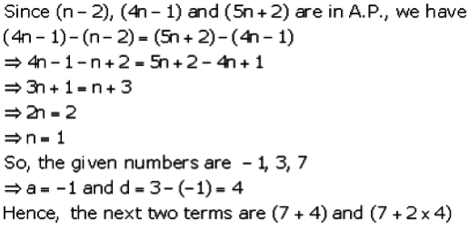 If Numbers N 2 4n 1 And 5n 2 Are In A P Find The Value Of N And Its Next Two Terms Sarthaks Econnect Largest Online Education Community