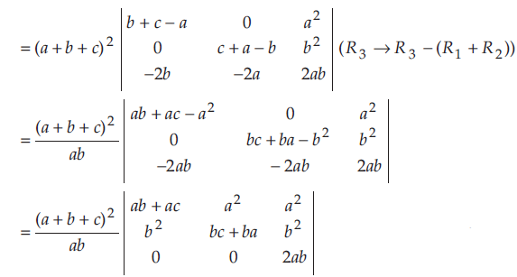 Contract Resign heat Using properties of determinants, show the following: |((b+c)^2,ab,ca),(ab,( a+c)^2,bc),(ac,bc,(a+b)^2)|=2abc(a+b+c)^3 - Sarthaks eConnect | Largest  Online Education Community