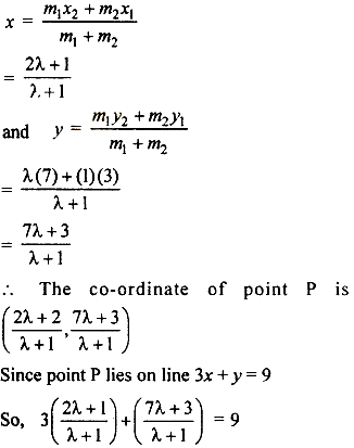 Find The Ratio In Which Line 3x Y 9 Divides The Line Segment Which Joins Points 1 3 And 2 7 Sarthaks Econnect Largest Online Education Community