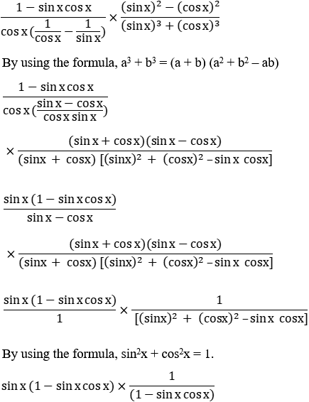 Prove the identity: ((1 - sin x cos x)/(cos x(sec x - cosec x)).((sin ...