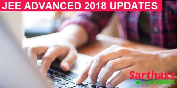 JEE ADVANCED 2018 UPDATES