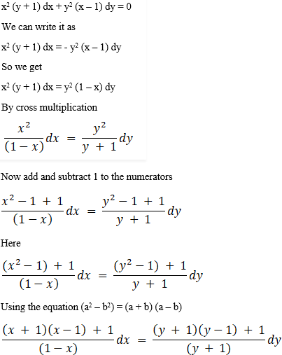 Find The General Solution Of Differential Equation X 2 Y 1 Dx Y 2 X 1 Dy 0 Sarthaks Econnect Largest Online Education Community