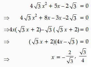 Solve The Following Quadratic Equation For X 4 3 X 2 5x 2 3 0 Sarthaks Econnect Largest Online Education Community