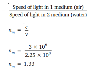 foretrækkes Beliggenhed halvt If the speed of light in water is 2.25 × 10^8 m/s and the speed in vacuum is  3×10^8 m/s. Calculate the refractive index of water. - Sarthaks eConnect |  Largest Online Education Community