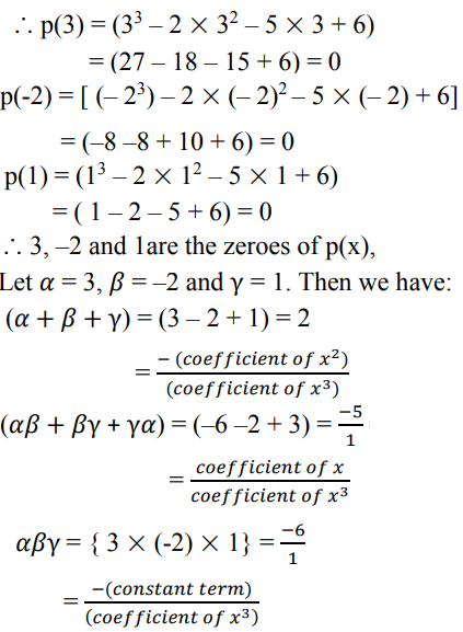 Verify That 3 2 1 Are The Zeros Of The Cubic Polynomial P X X 3 2x 2 5x 6 And Verify The Relation Between It Zeros And Coefficients Sarthaks Econnect Largest Online Education Community