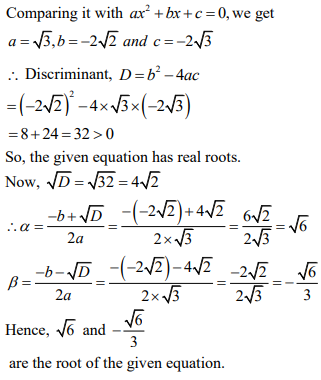 Find The Roots Of The Equations If They Exist By Applying The Quadratic Formula 3x 2 2 2x 2 3 0 Sarthaks Econnect Largest Online Education Community