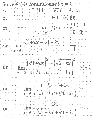 Find The Value Of K For Which F X 1 Kx 1 Kx X If 1 X 0 And 2x 1 X 1 If 0 X 1 Is Continuous At X 0 Sarthaks Econnect Largest Online Education Community